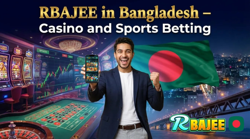 RBAJEE in Bangladesh Casino and Betting